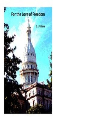 cover image of For the Love of Freedom